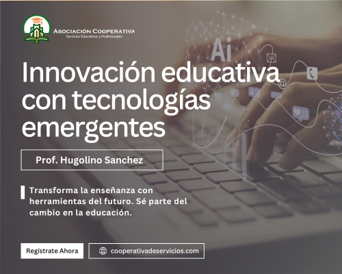 Curso Innovación Educativa con Tecnologías Emergentes