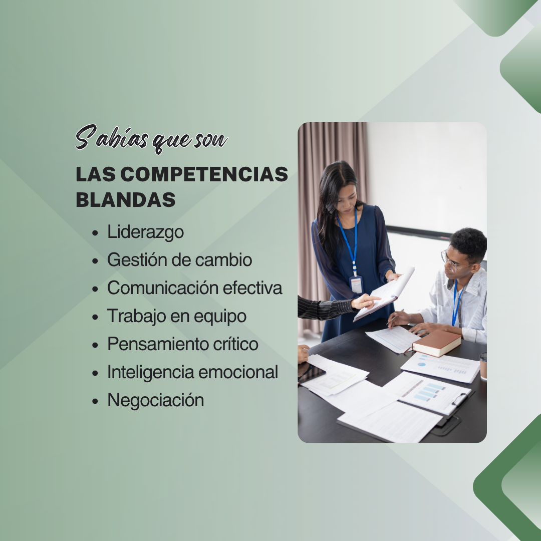 Competencias Blandas: La Clave Profesional del Siglo XXI